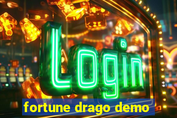 fortune drago demo